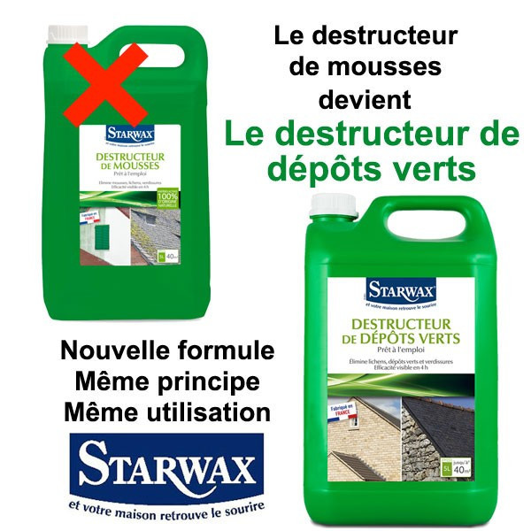 Le destructeur de mousses Starwarx devient le destructeur de dépôts verts 